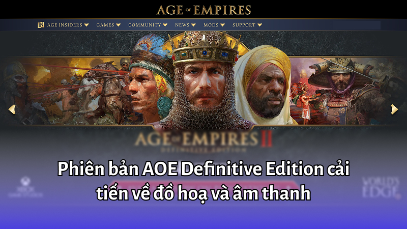 Phiên bản AOE Definitive Edition cải tiến về đồ hoạ và âm thanh