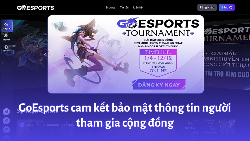 GoEsports cam kết bảo mật thông tin người tham gia cộng đồng
