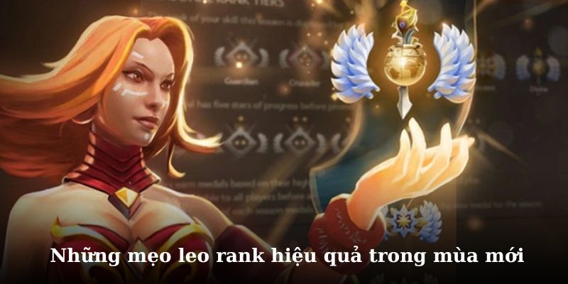 Khám phá những bí kíp leo rank mùa mới hiệu quả